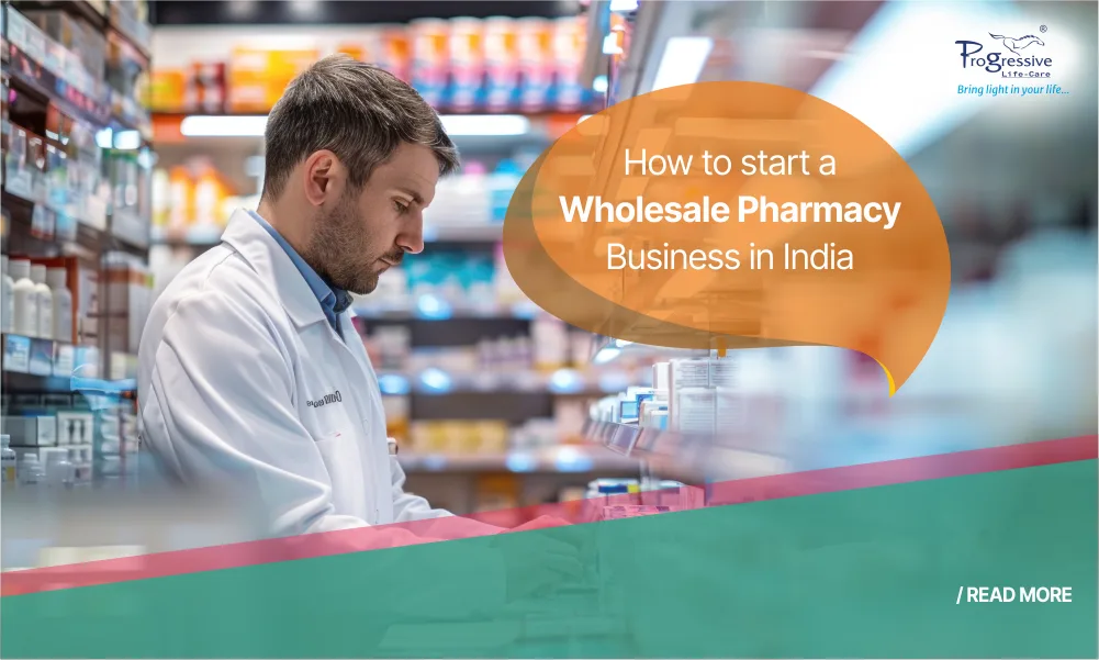How to start a wholesale pharmacy business in India