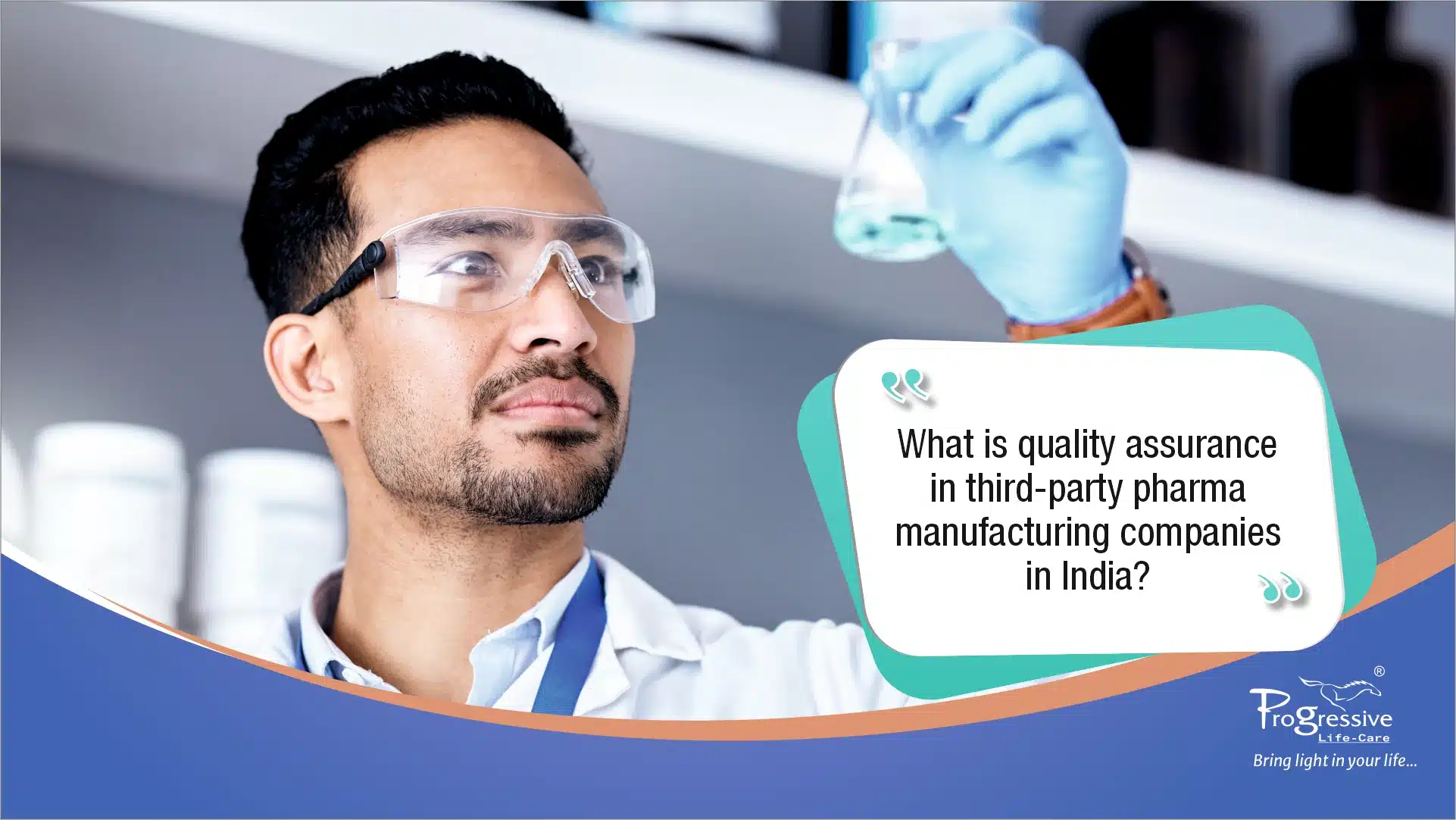 What Is Quality Assurance in Third-Party Pharma Manufacturing Companies in India